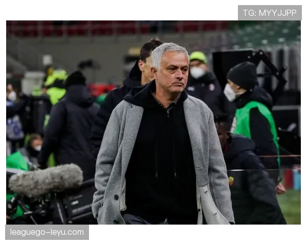 穆里尼奥以战术深谋激活球队潜能,强势助推竞争力跃升 穆里尼奥以战术深谋激活球队潜能,强势助推竞争力跃升