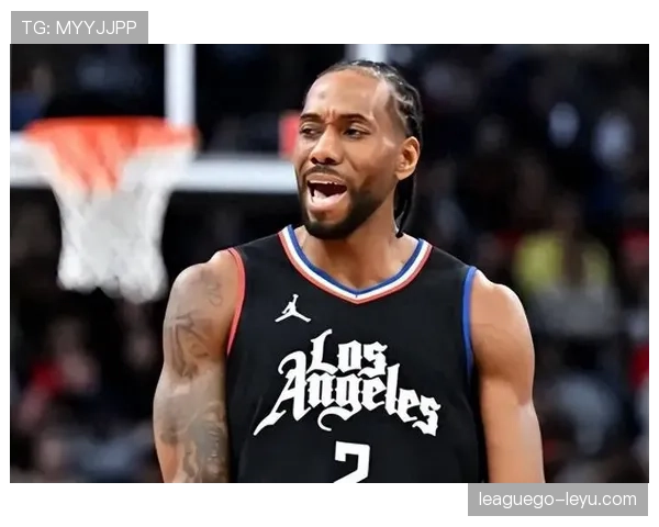 伦纳德增背身单打 提升关键时刻命中率较上季更稳